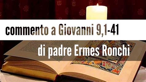 commento hermes ronchi su giovanni 13 31-33a 34-35|TESTO Commento Giovanni 13,31.